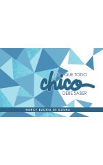 Lo que todo chico debe saber
